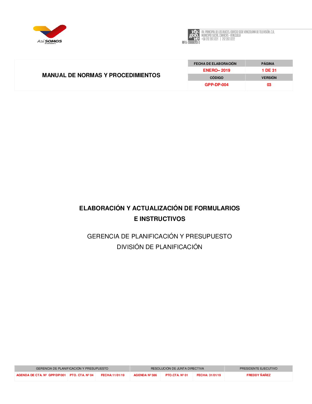 Elaboración y actualización de formularios e instructivos
