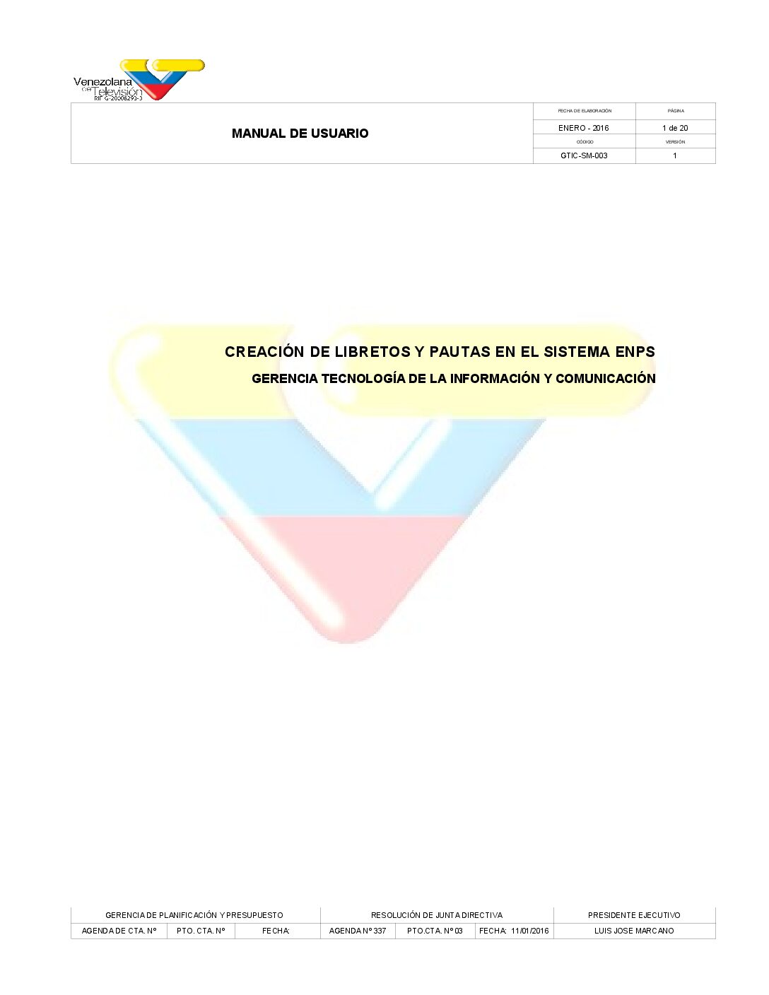 MU CREACIÓN DE LIBRETOS Y PAUTAS ENEPS V-3