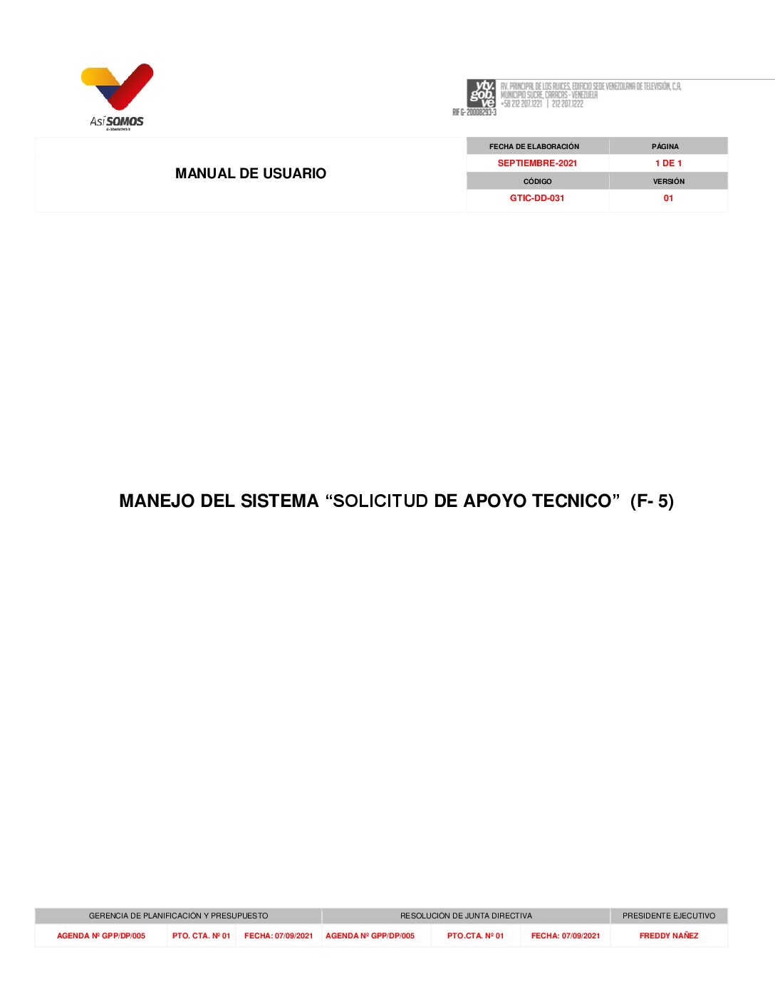 Manejo del Sistema Solicitud de Apoyo Tecnico F5