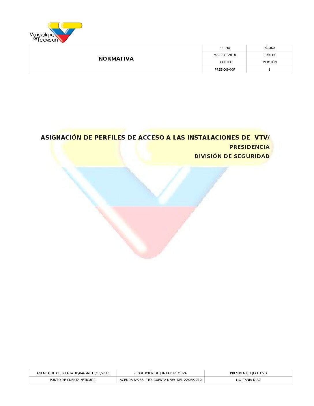 Normativa Asignación Perfiles de Acceso Instalaciones VTV