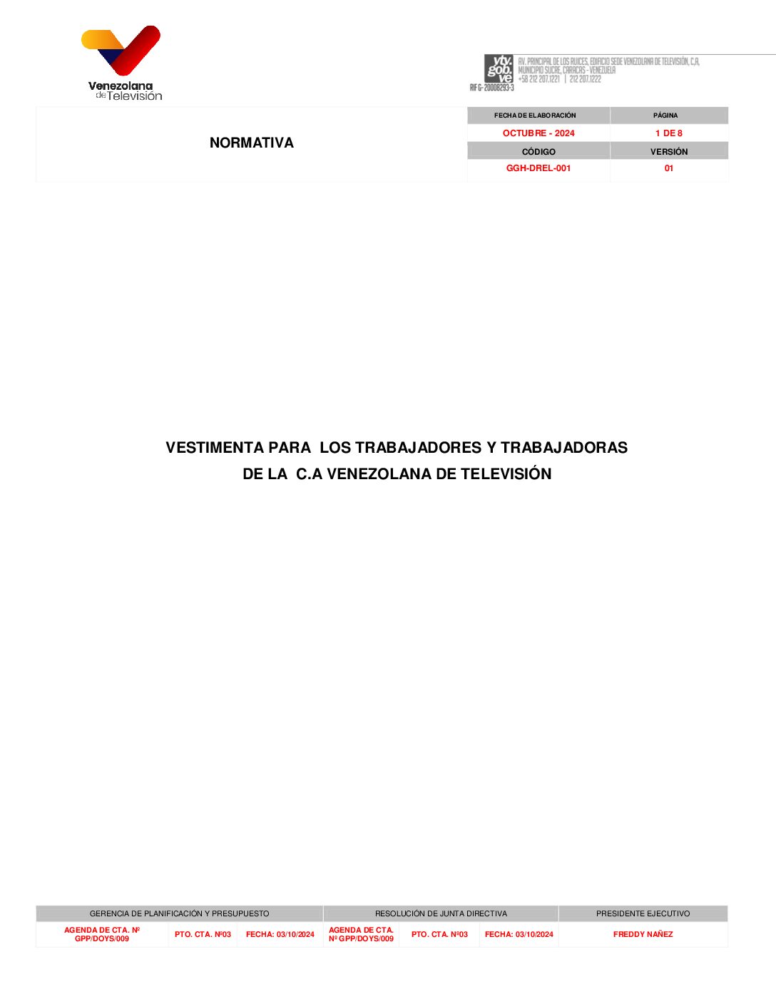 Normativa Vestimenta de los Trabajadores de la C.A VTV