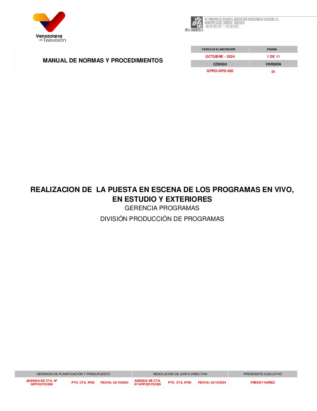Realización de la Puesta en Escena de los Programas