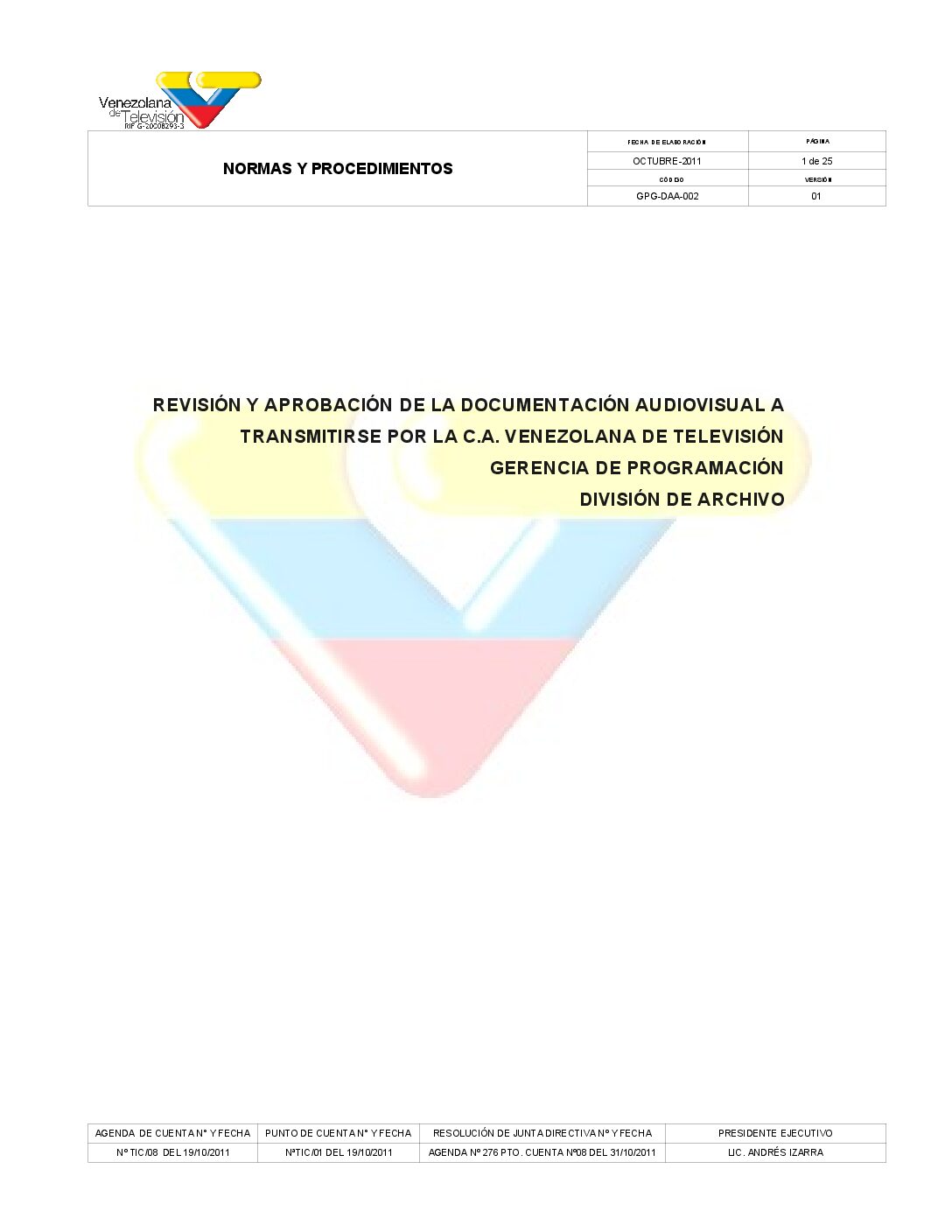 Revisión y Aprobación de la Documentación Audiovisual