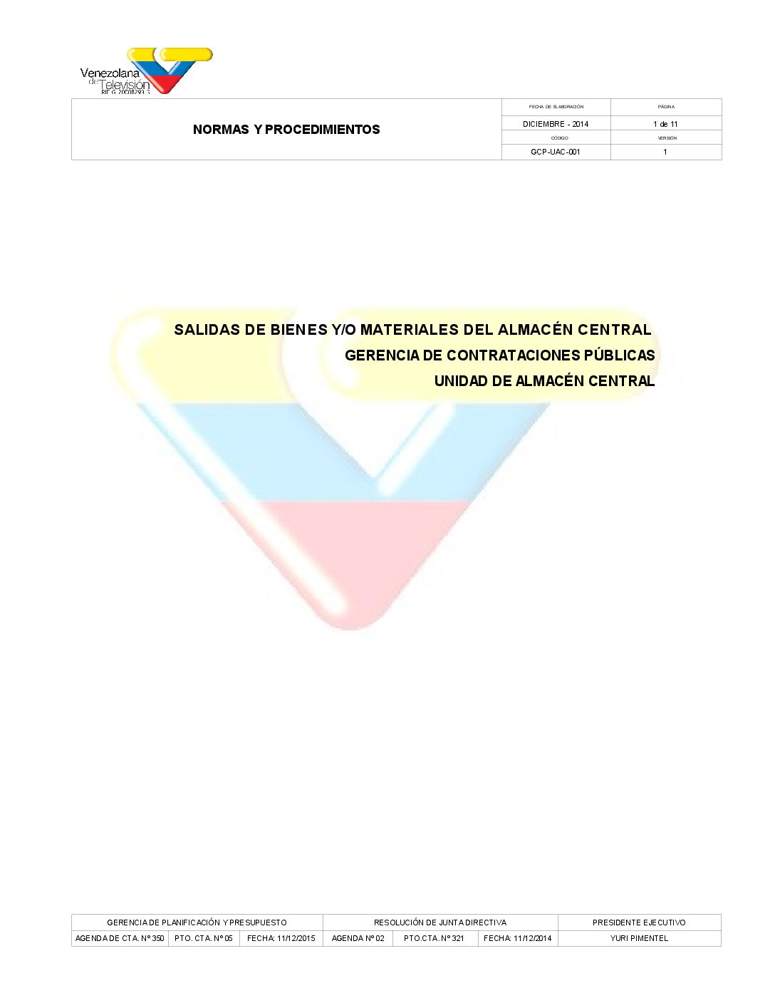 Salida de Bienes Materiales del Almacén Central