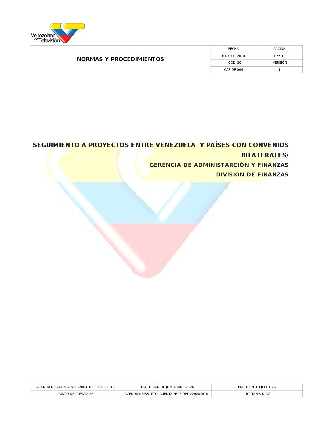 Seguimiento a Proyectos entre Venezuela y Convenios Bilaterales