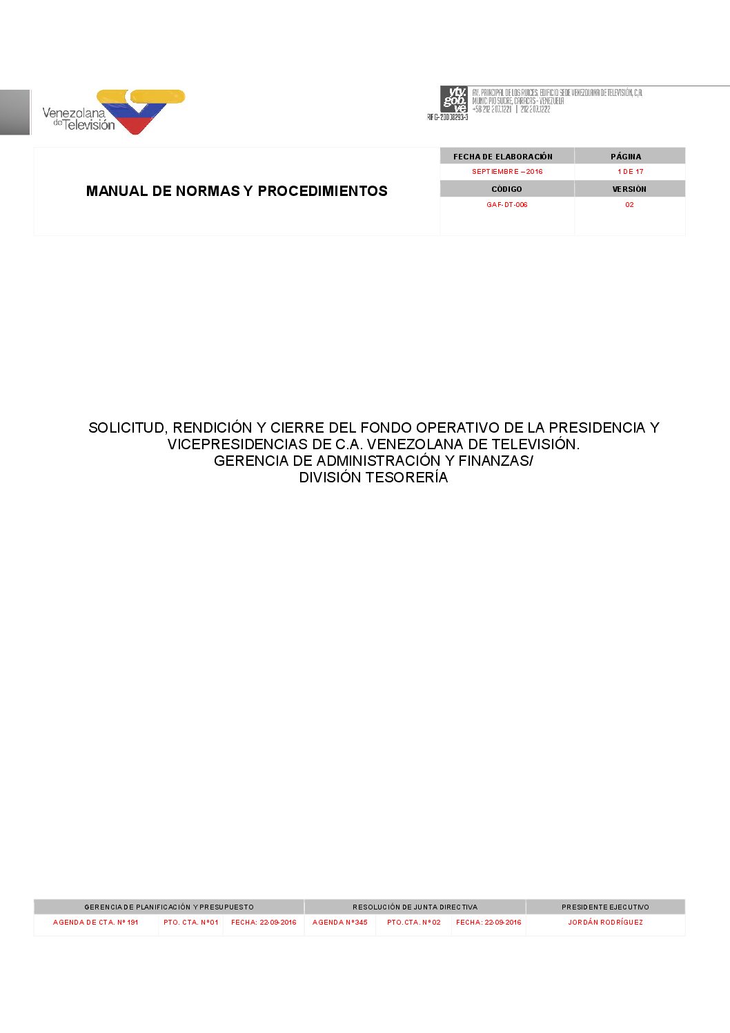Solicitud, Rendición y Cierre Fondo Operativo de Presidencia y Vicepresidencia