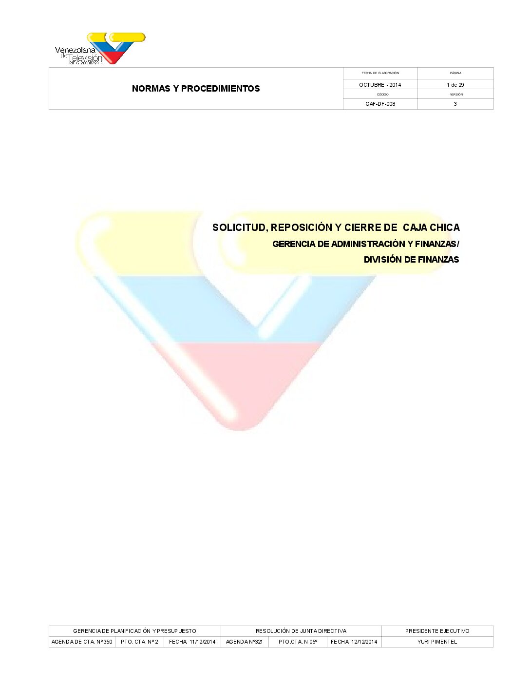 Solicitud, Reposición y Cierre de Caja Chica