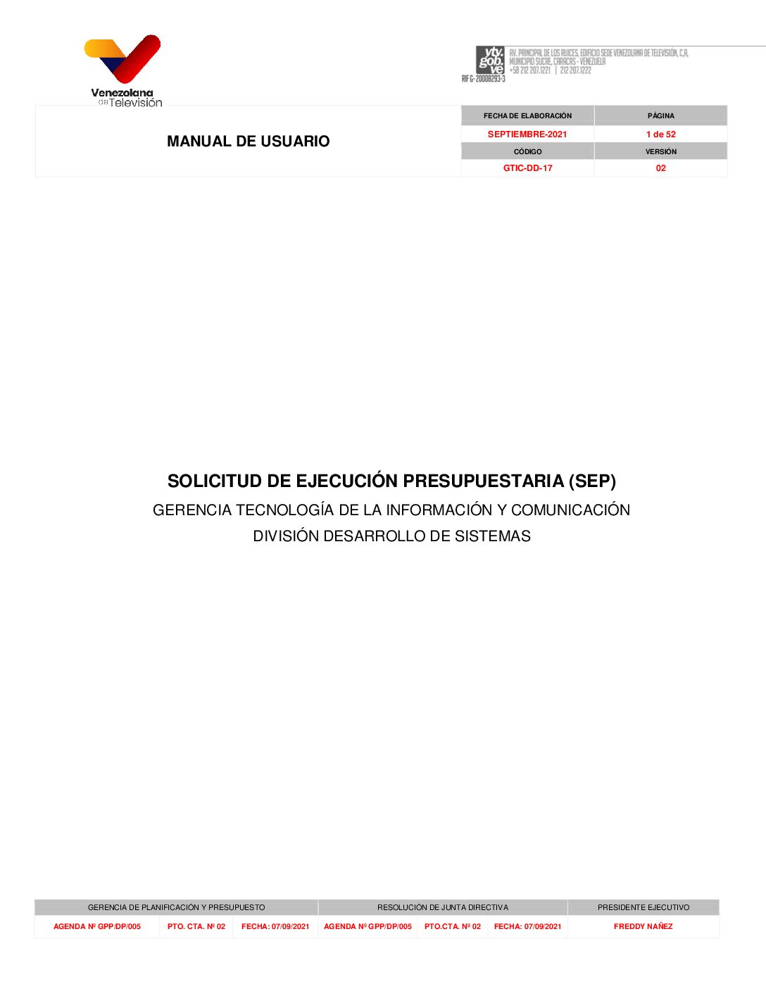 Solicitud de Ejecución Presupuestaria