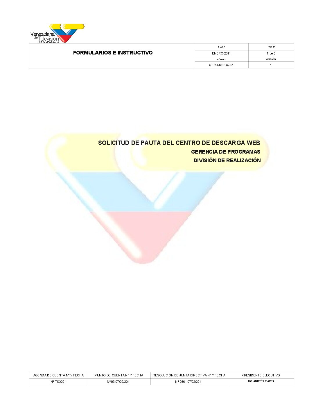 Solicitud de Pauta del Centro de Descarga Webl