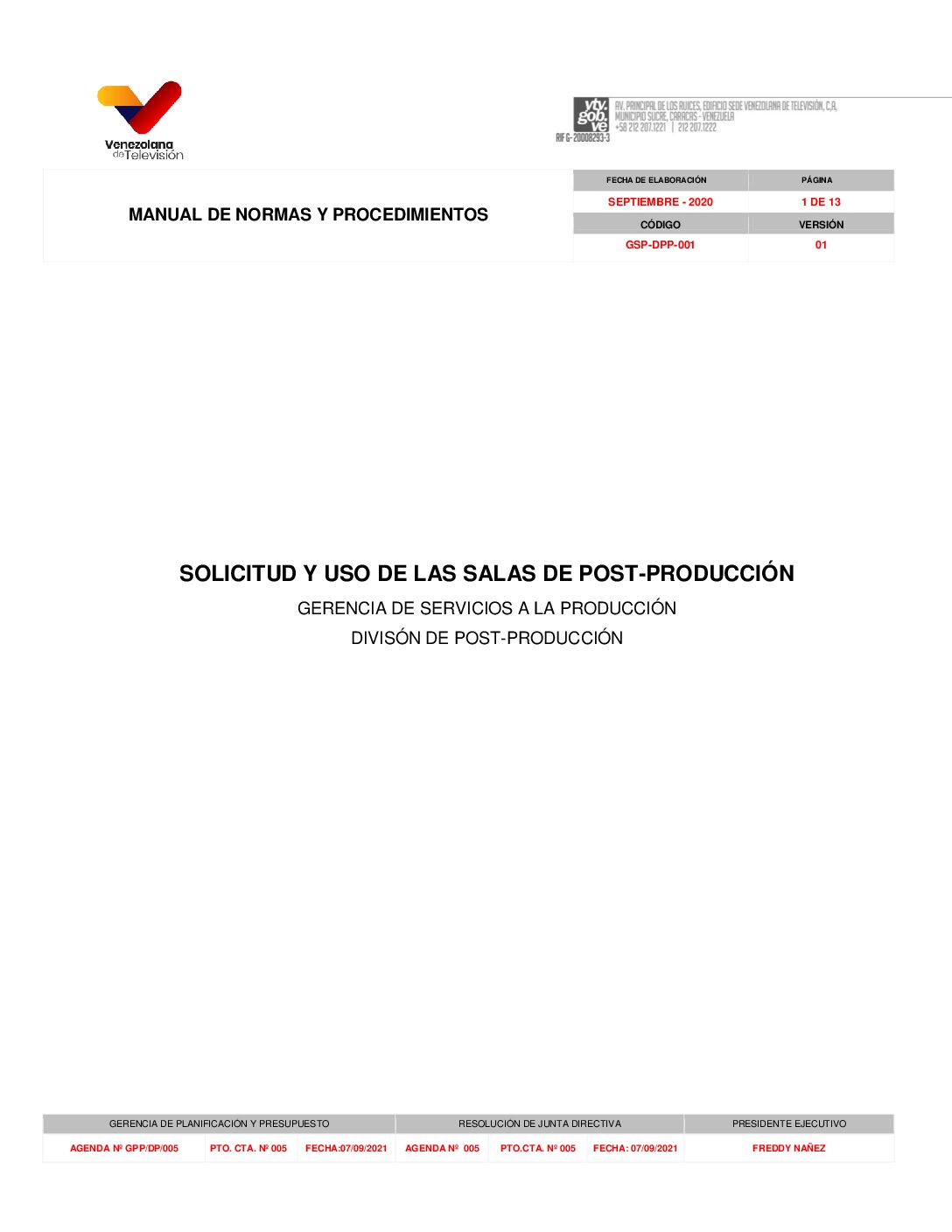 Solicitud y Uso de Salas de Post Producción