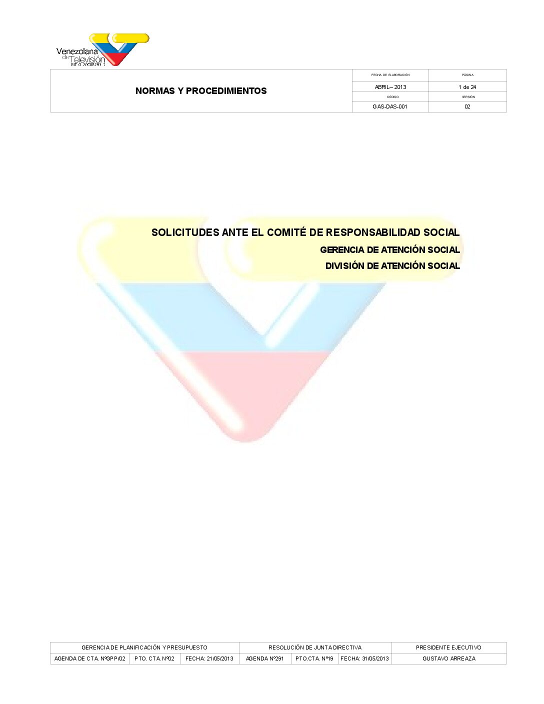 Solicitudes ante el Comite de Responsabilidad Social