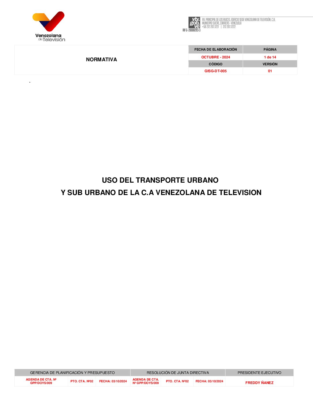 Uso del Transporte Urbano y Sub Urbano de la C.A VTV