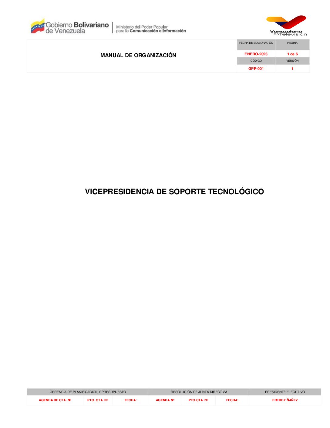 Vicepresidencia de Soporte Tecnológico